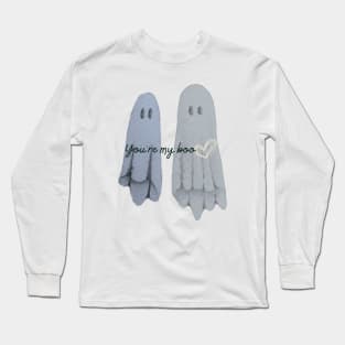 You're my boo Long Sleeve T-Shirt